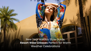 New Year Holiday Style | Guide Resort Wear Dresses 